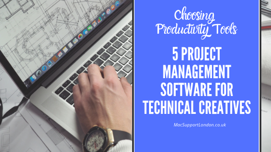 Blog post title image - Choosing Productivity Tools and Project Management Software for Technical Creatives